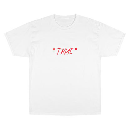 "TRUE"  Blood variant T-shirt